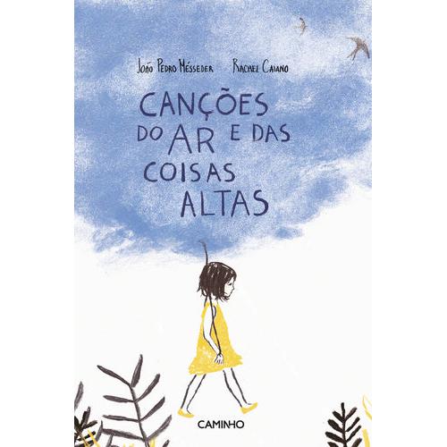 Canções do Ar e das Coisas Altas de João Pedro Mésseder