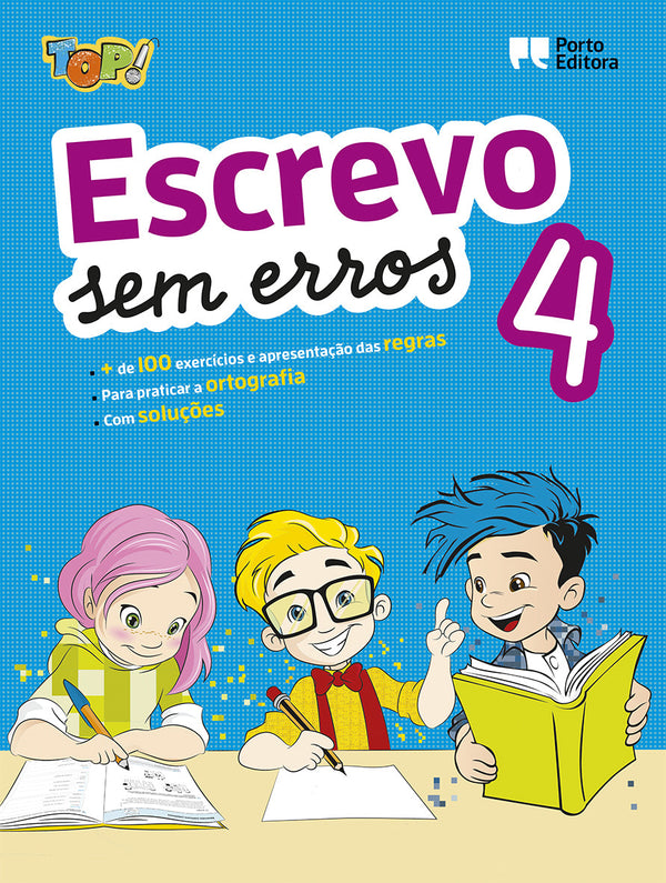 TOP! Escrevo sem Erros 4   Exercícios para Praticar a Ortografia