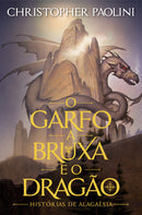 O Garfo, a Bruxa e o Dragão de Christopher Paolini
