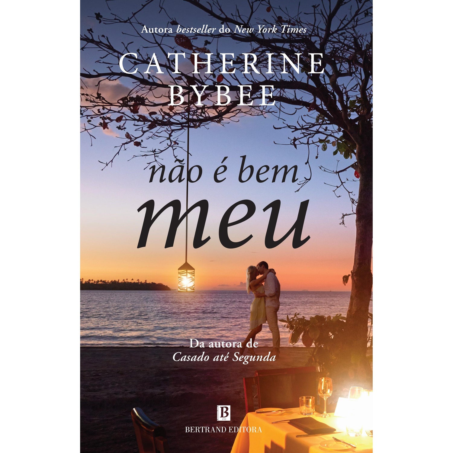 Não É Bem Meu... de Catherine Bybee