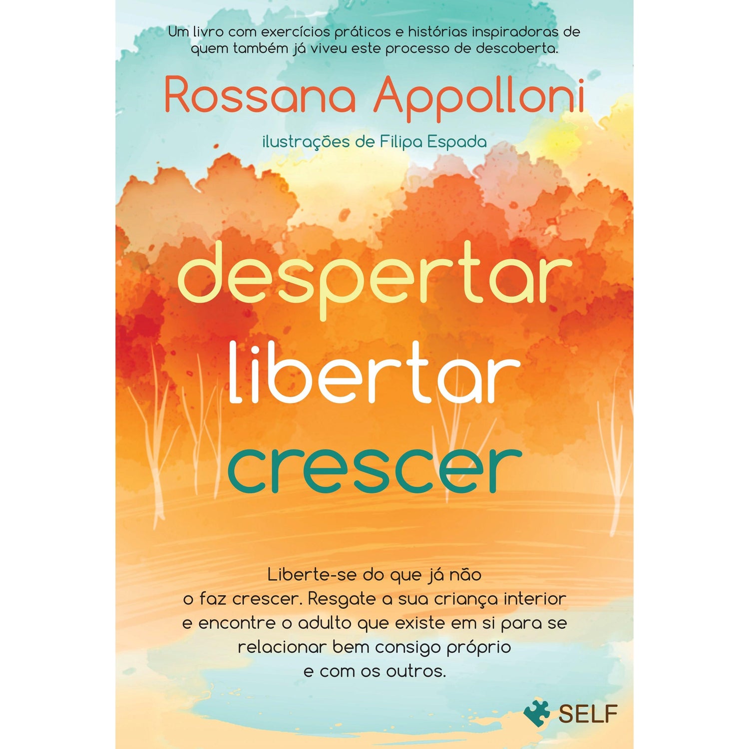 Despertar - Libertar - Crescer de Rossana Appolloni
