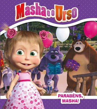 Masha e o Urso - Parabéns, Masha!