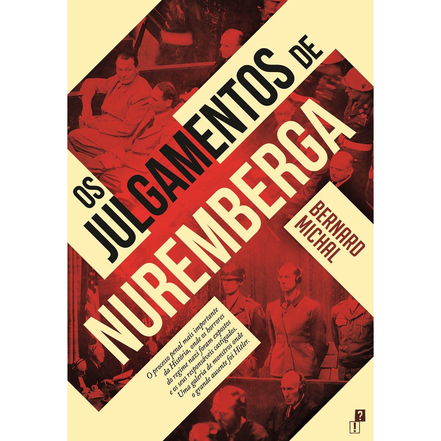 Os Julgamentos de Nuremberga de Bernard Michal