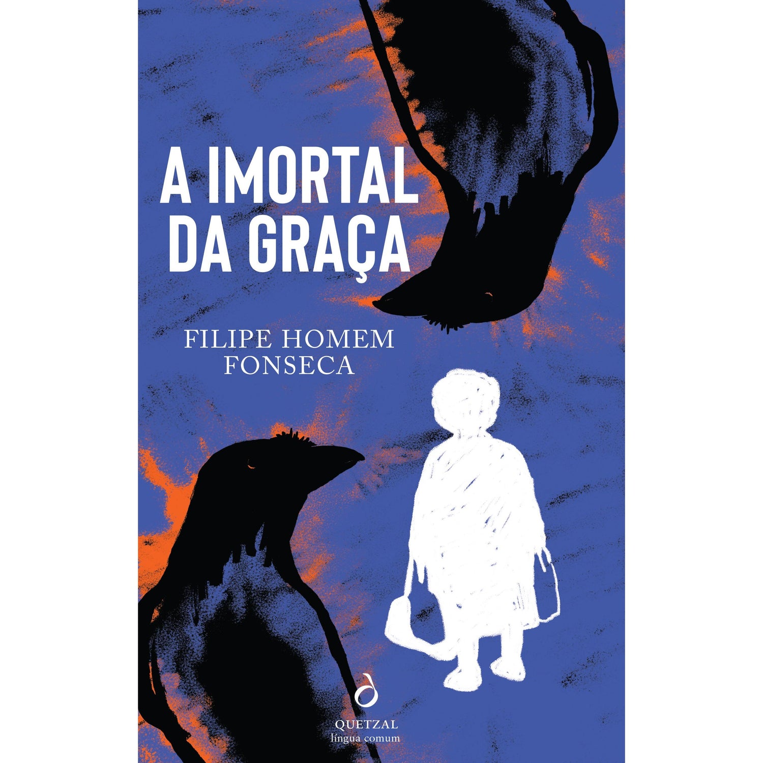 A Imortal da Graça de Filipe Homem Fonseca