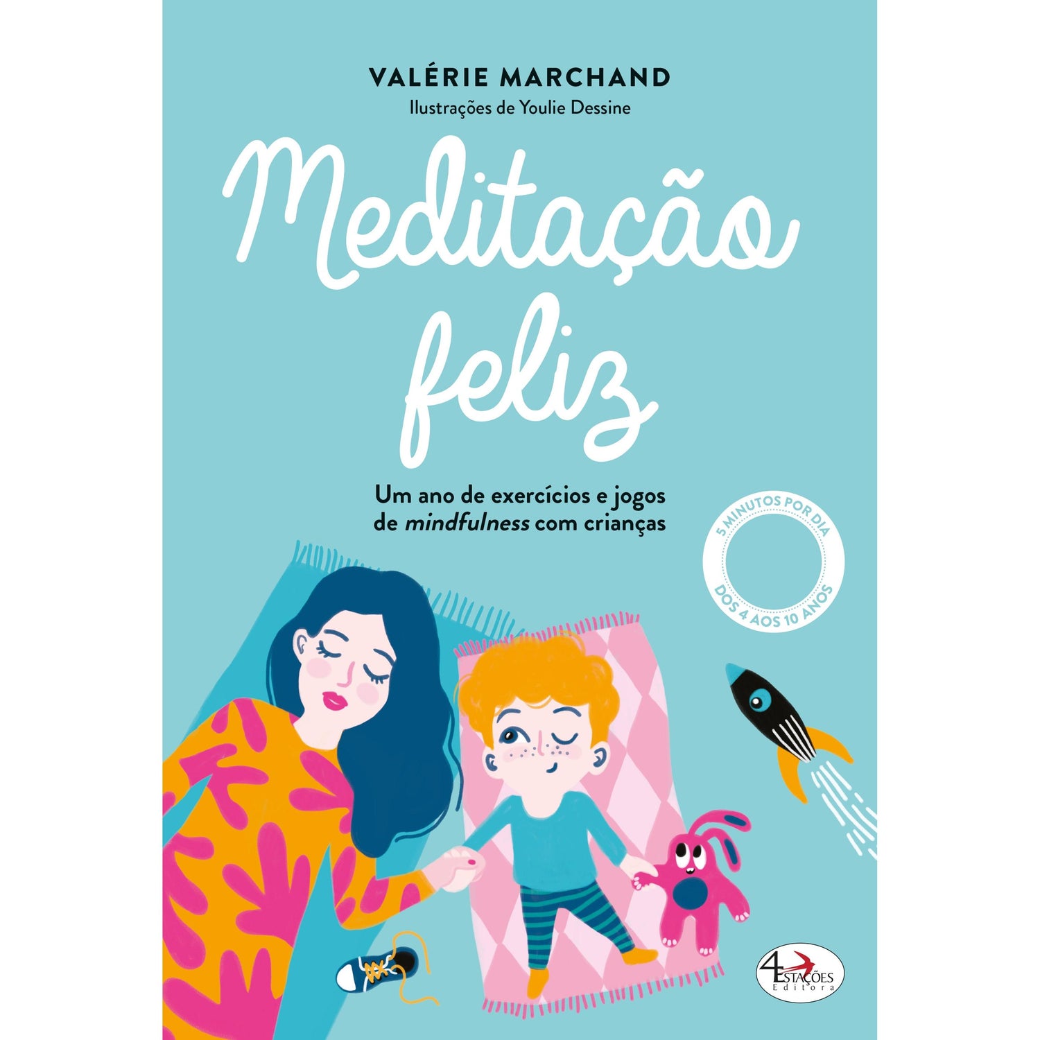 Meditação Feliz de Valérie Marchand