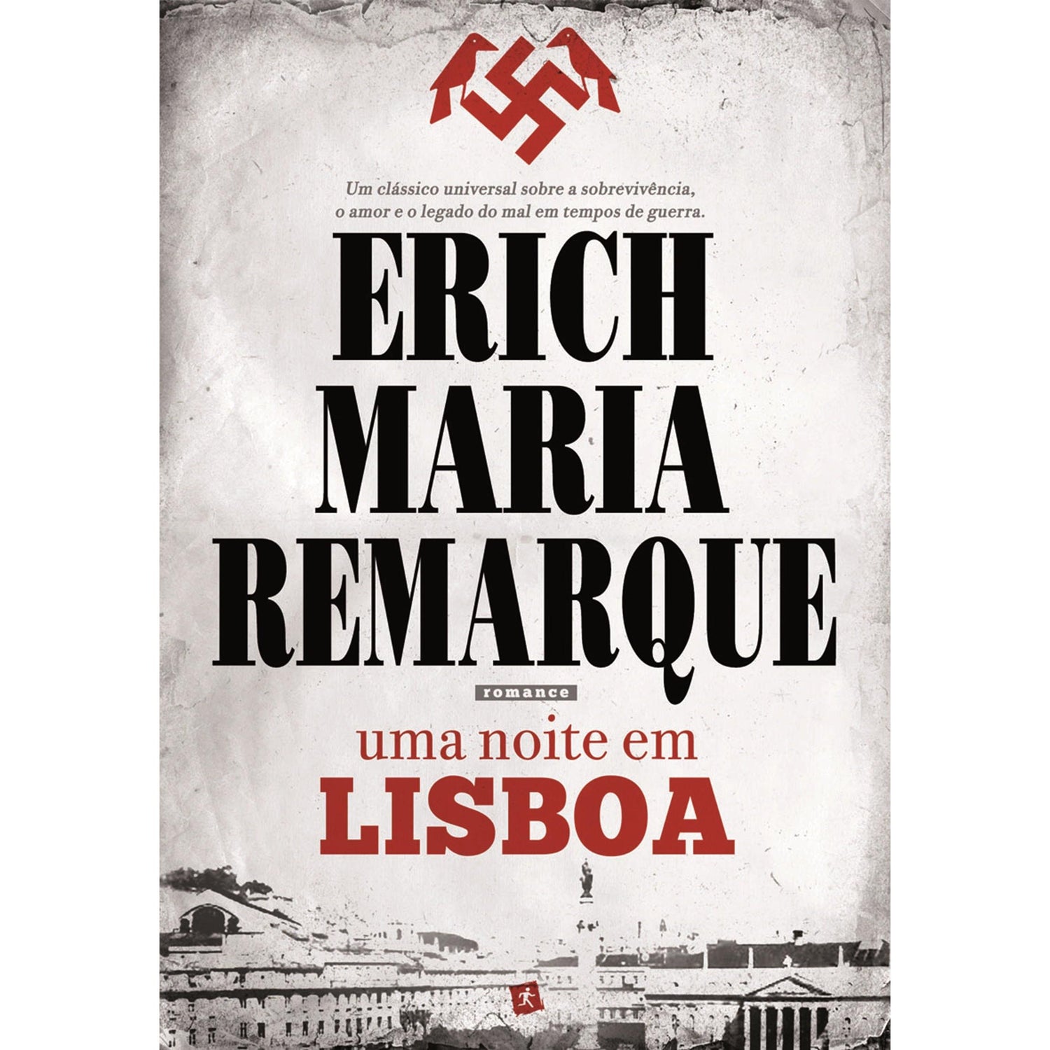 Uma Noite em Lisboa de Erich Maria Remarque