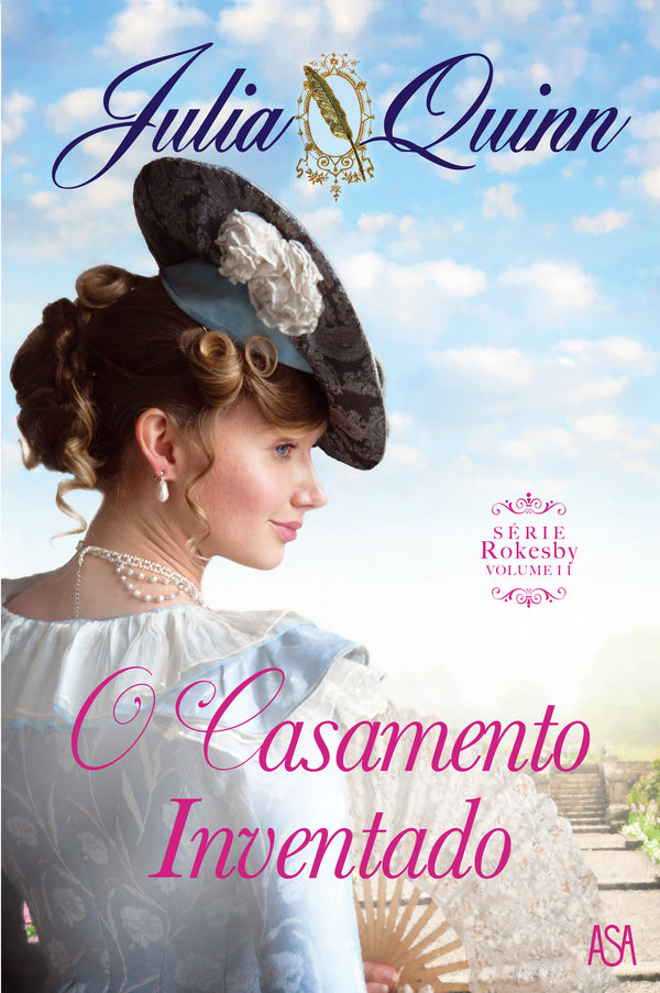 O Casamento Inventad de Julia Quinn - Série Rokesby - Volume II