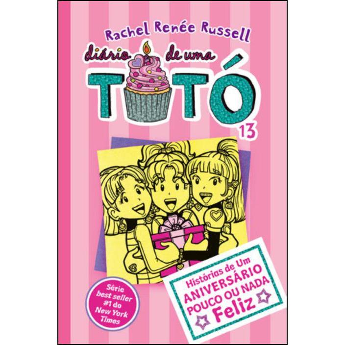 Diário de uma Totó Nº 13 de Rachel Renée Russell