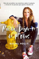 Miúda, Deixa-te de M*rdas de Rachel Hollis
