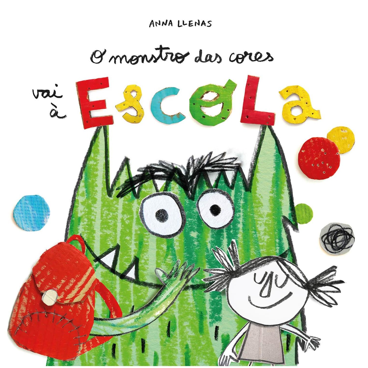 O Monstro das Cores Vai à Escola de Anna Llenas