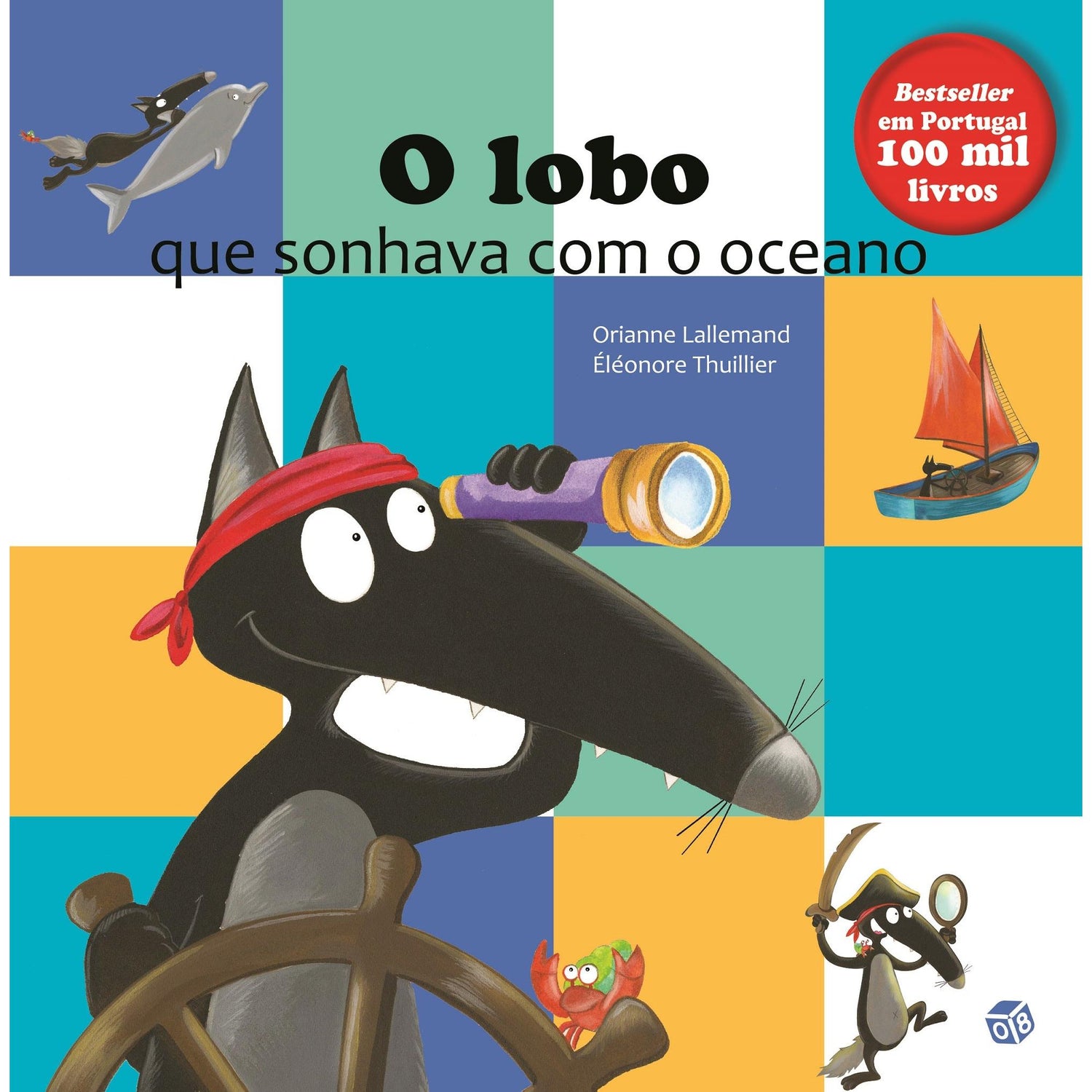 O Lobo que Sonhava Com o Oceano de Orianne Lallemand