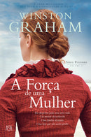 A Força de uma Mulher de Winston Graham - Série Poldark Volume II