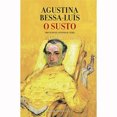 O Susto de Agustina Bessa-Luís