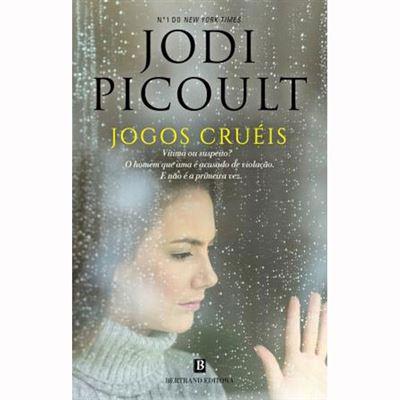 Jogos Cruéis de Jodi Picoult