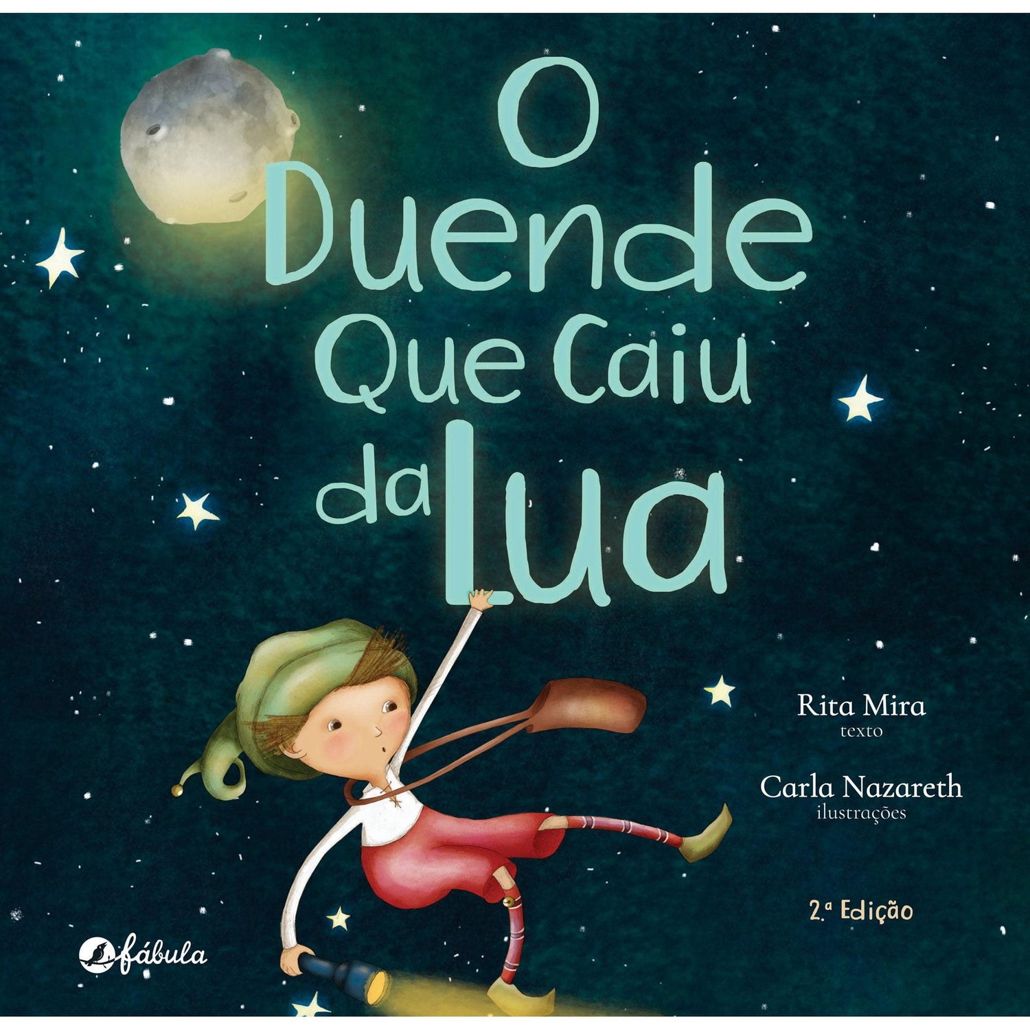 O Duende que Caiu da Lua de Rita Mira