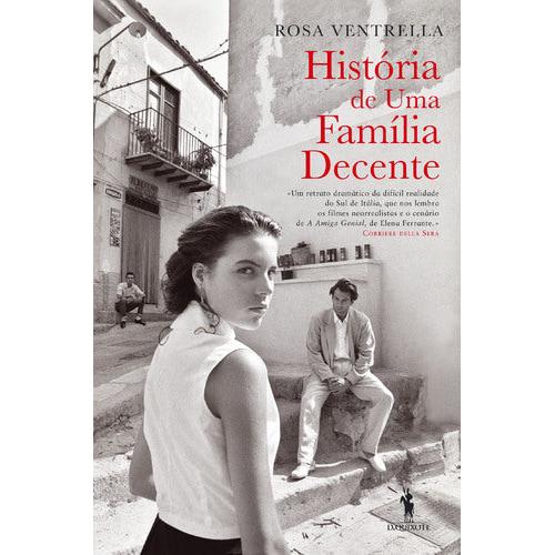 História de uma Família Decente de Rosa Ventrella
