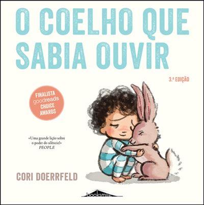 O Coelho que Sabia Ouvir de Cori Doerrfeld
