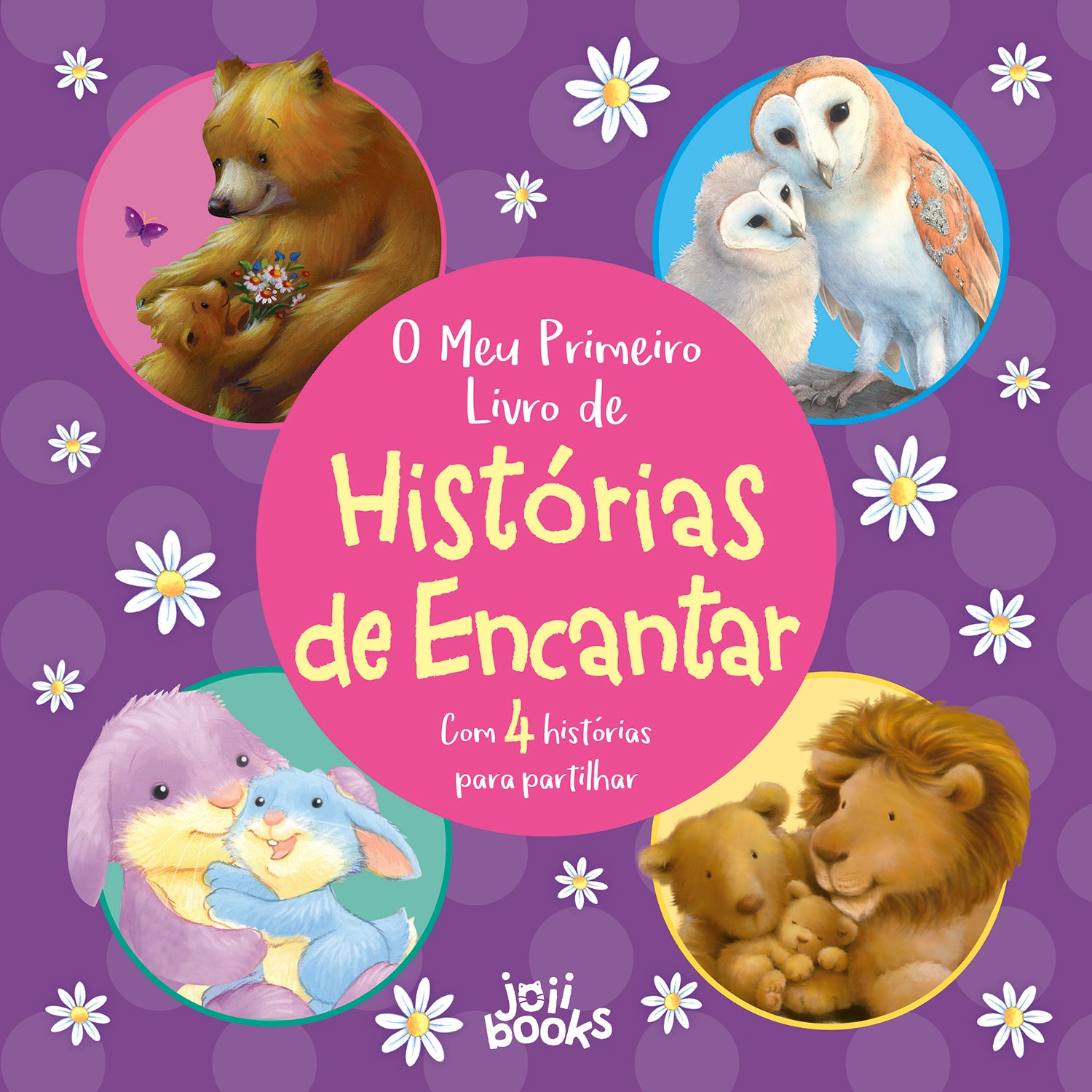 O Meu Primeiro Livro de Histórias de Encantar