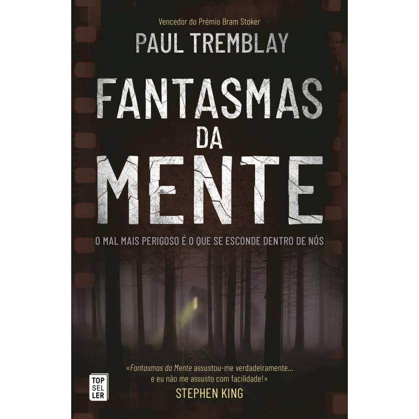 Fantasmas da Mente de Paul Tremblay
