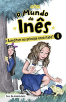 Acreditam no Príncipe Encantado? de Sara de Almeida Leite