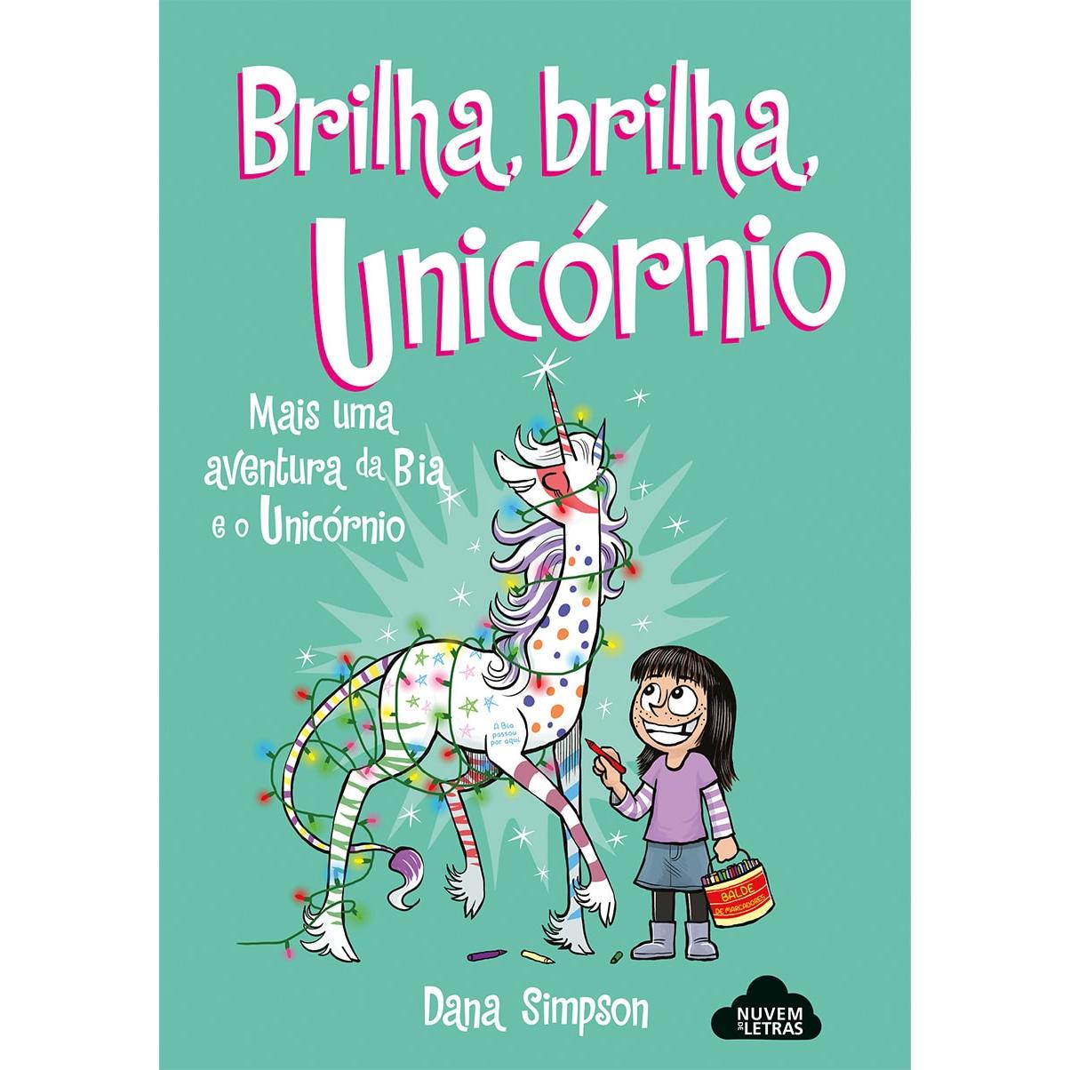 Bia e o Unicórnio -Brilha, Brilha, Unicórnio de Dana Simpson - N.º 4