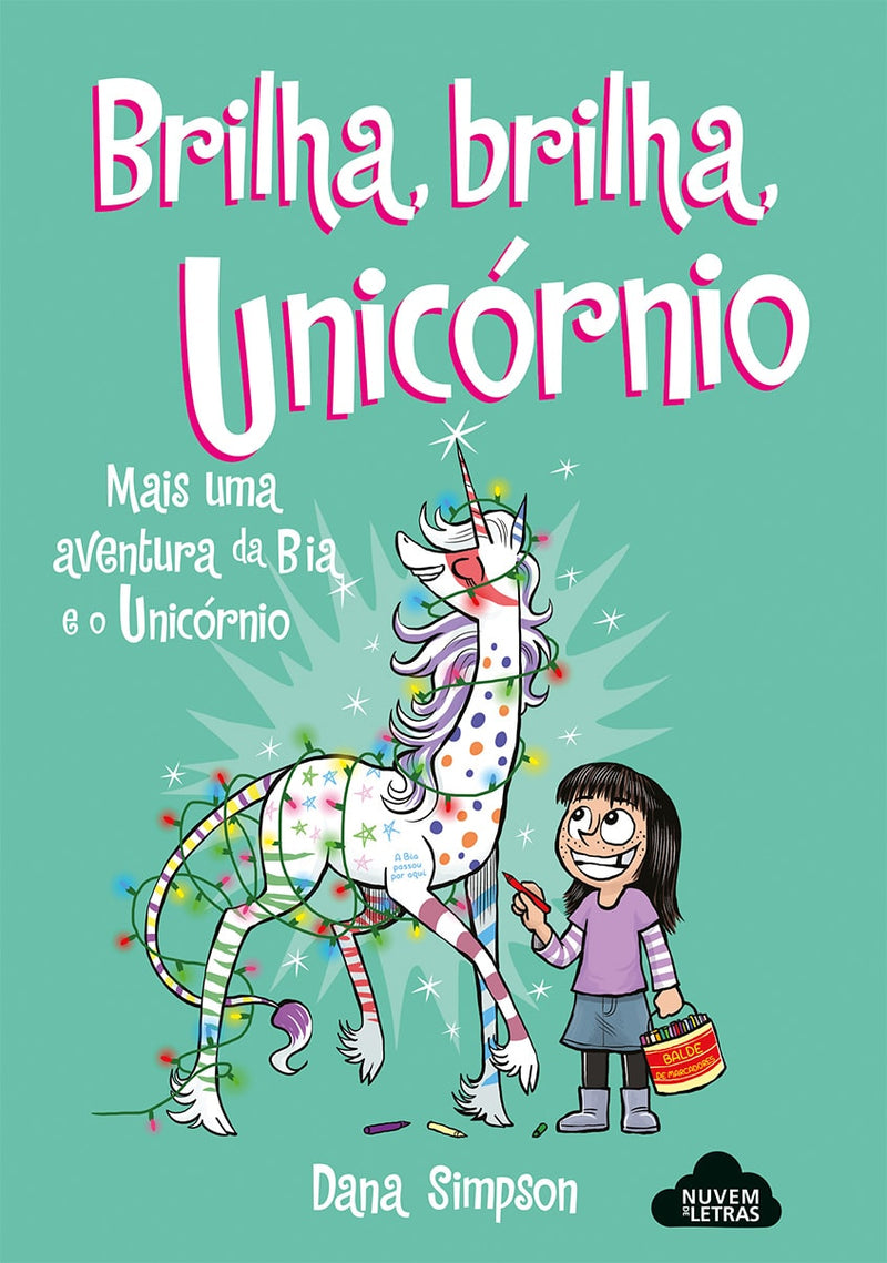 Bia e o Unicórnio -Brilha, Brilha, Unicórnio de Dana Simpson - N.º 4