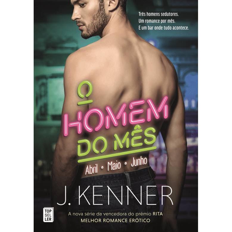 O Homem do Mês (Livro 2) de J. Kenner