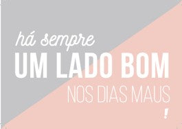 Cartão Hn Há Sempre Um Lado Bom