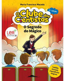 Clube dos Cientistas - o Segredo do Mágico