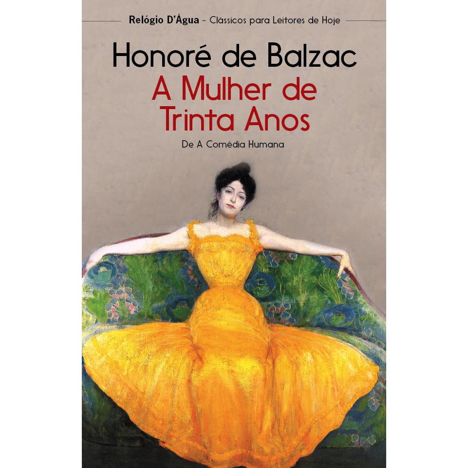 A Mulher de Trinta Anos de Honoré de Balzac