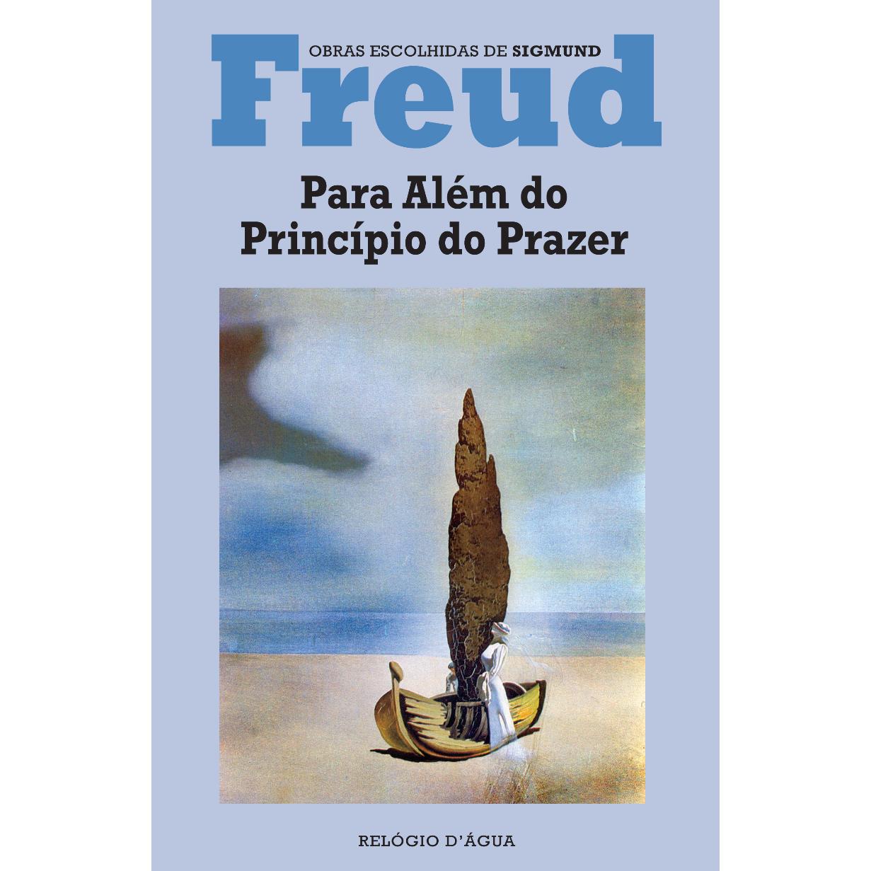 Para Além do Princípio do Prazer de Sigmund Freud
