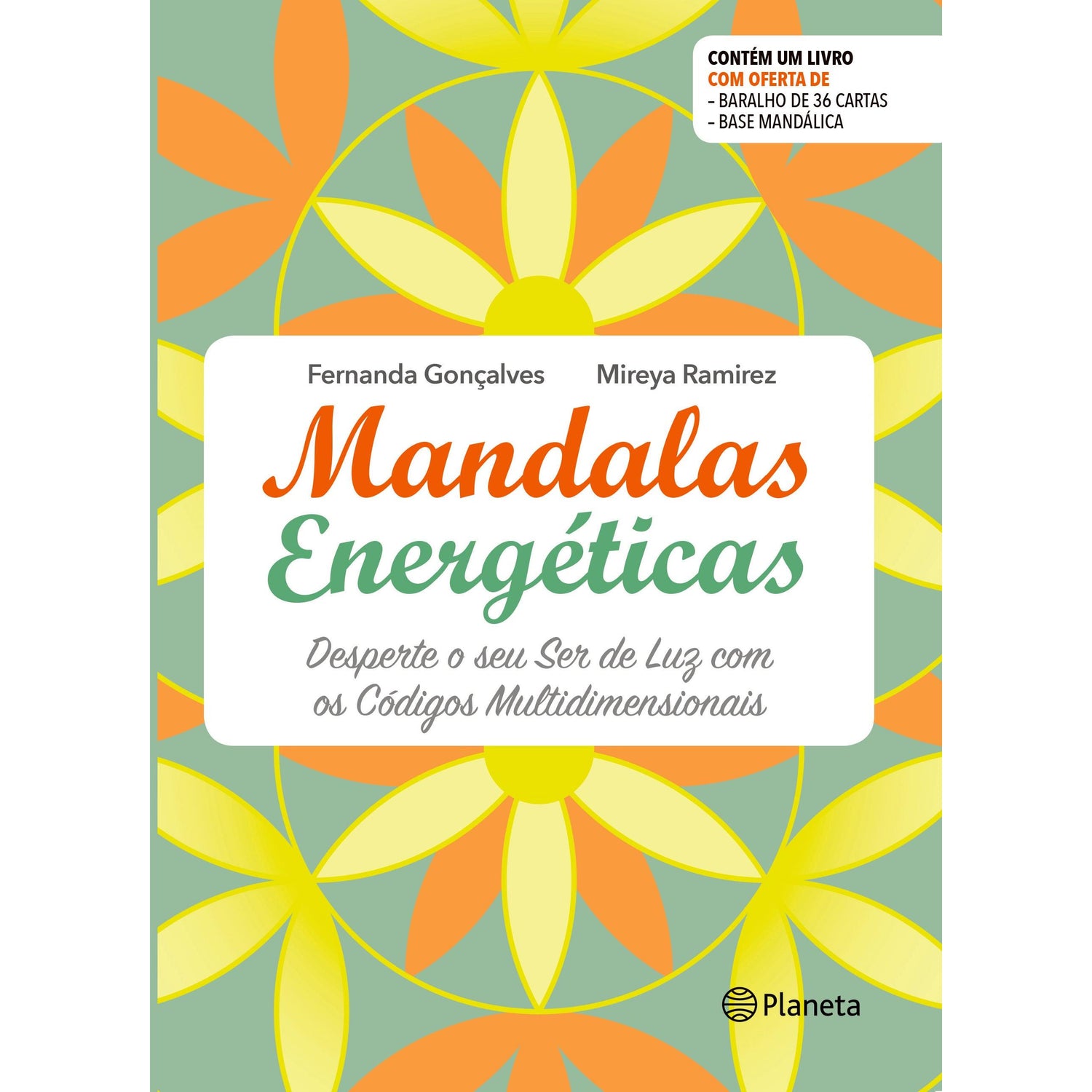 Mandalas Energéticas de Fernanda Gonçalves e Mireya Ramirez