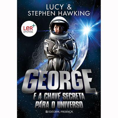 George e a Chave Secreta Para o Universo de Lucy Hawking e Stephen Hawking