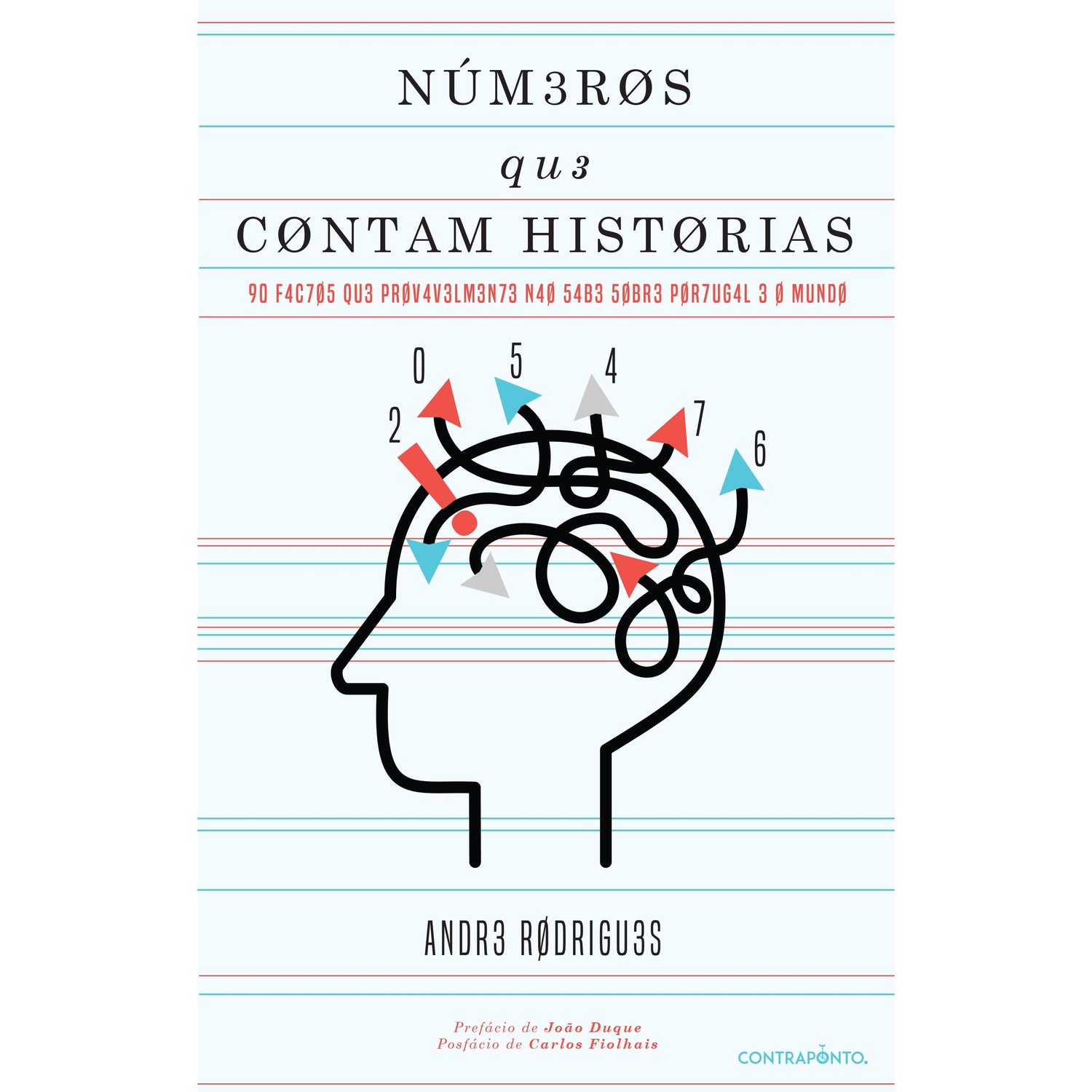 Números que Contam Histórias de André Rodrigues