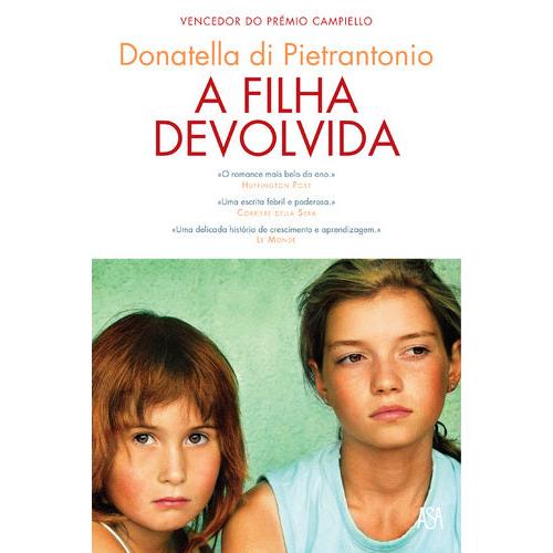 A Filha Devolvida de Donatella Di Pietrantonio