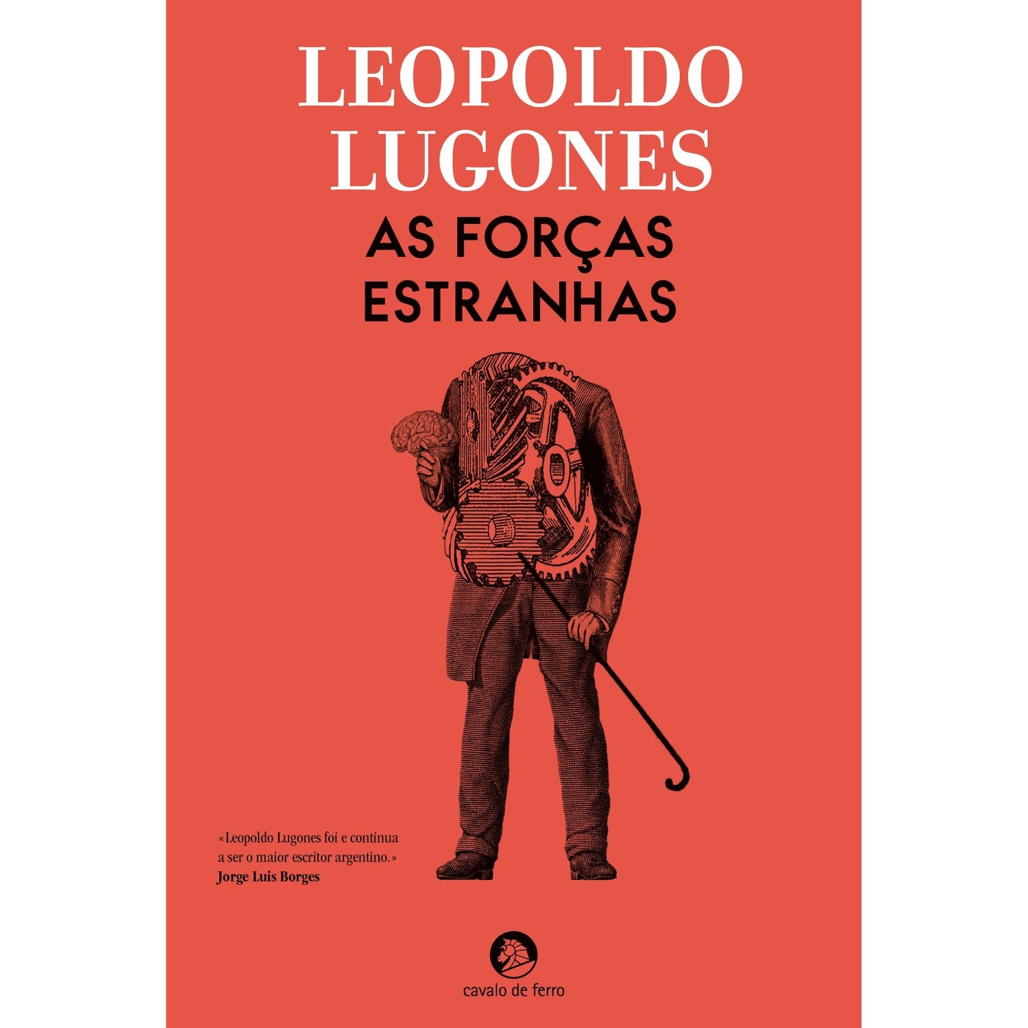 As Forças Estranhas de Leopoldo Lugones