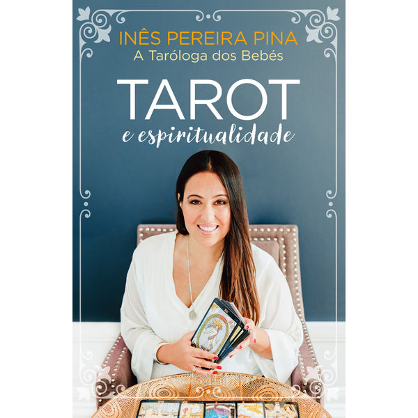 Tarot e Espiritualidade de Inês Pereira Pina