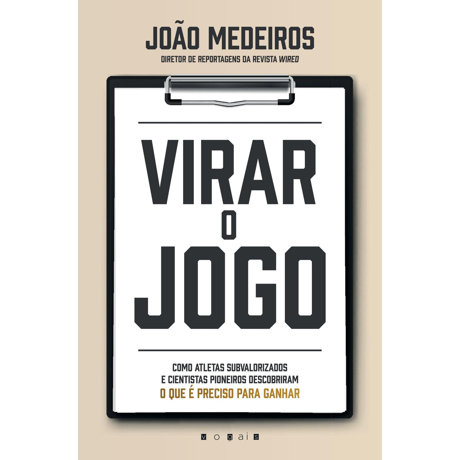 Virar o Jogo de João Medeiros