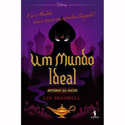 Um Mundo Ideal de Liz Braswell