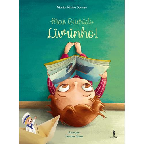 Meu Querido Livrinho! de Maria Almira Soares