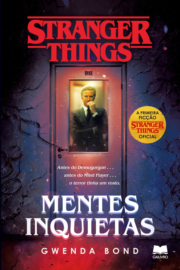 Stranger Things - Mentes Inquietas de Gwenda Bond