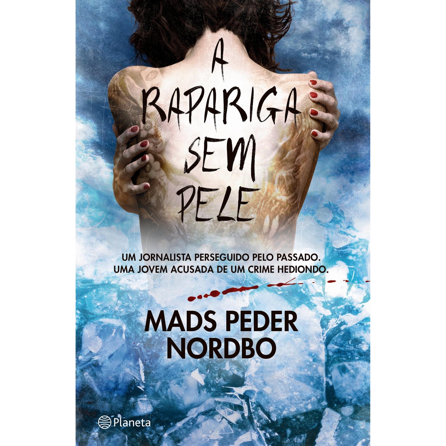 A Rapariga Sem Pele de Mads Peder Nordbo