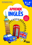 Aprende Inglês de Inês Regalado de Sousa - 3.º e 4.º Anos (2ª Edição)