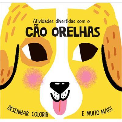 Atividades Divertidas com o Cão Orelhas de Elizabeth Golding - Desenhar, Colorir e Muito Mais!