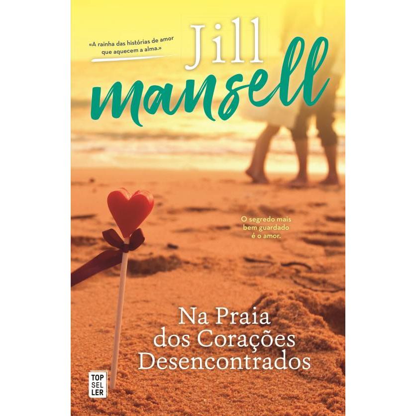 Na Praia dos Corações Desencontrados de Jill Mansell