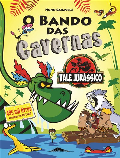 O Bando das Cavernas N.º 25  de Nuno Caravela   Vale Jurássico