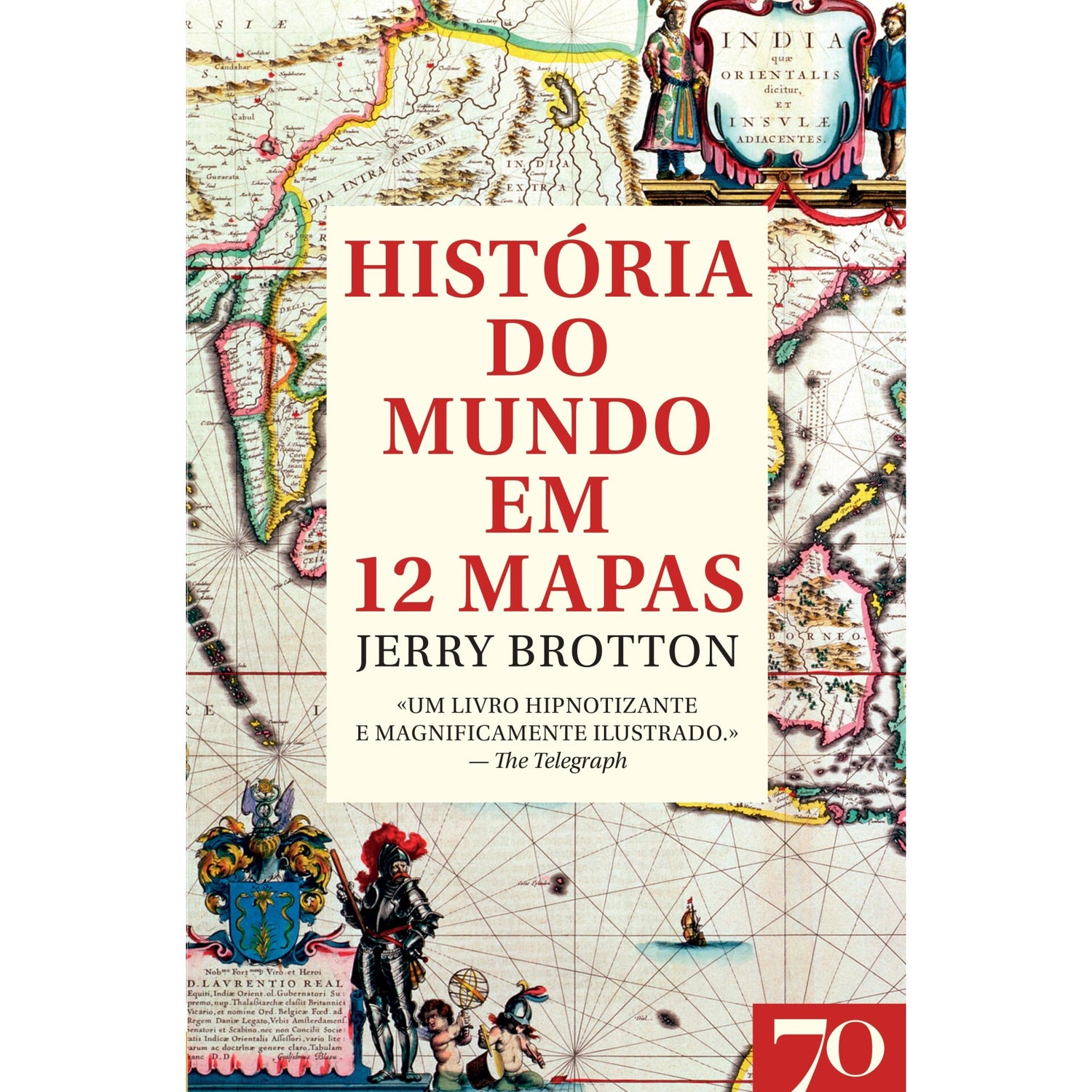 História Do Mundo Em 12 Mapas de Jerry Brotton