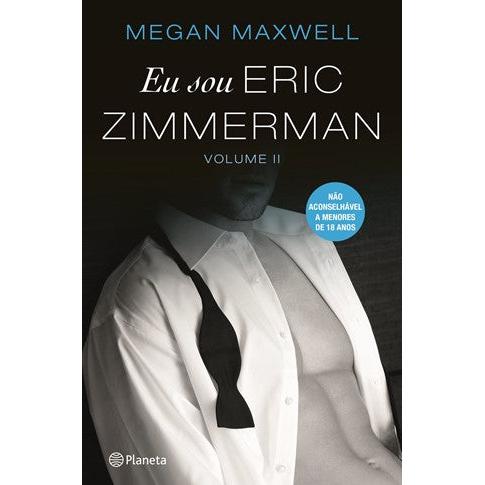 Eu Sou Eric Zimmerman - Volume 2 de Megan Maxwell