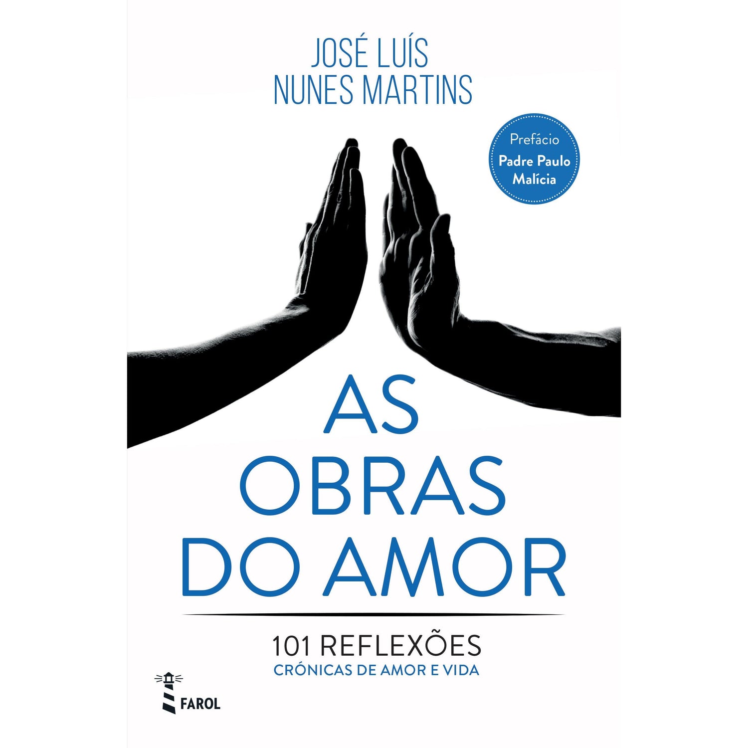 As Obras do Amor de José Luís Nunes Martins