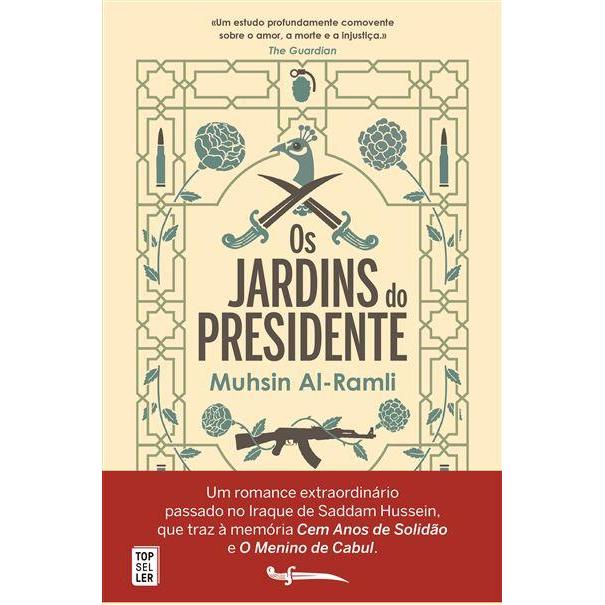 Os Jardins do Presidente de Muhsin Al-Ramli